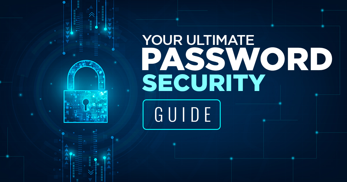 Password Security Your Ultimate Guide Data Breach Insights